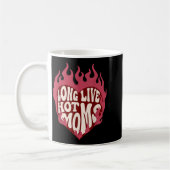 Lang lebe heiße Mütter Retro lustige Mutter Humor Kaffeetasse (Links)
