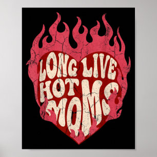 Lang lebe Hot Moms Vintage Flaming Heart Empowered Poster