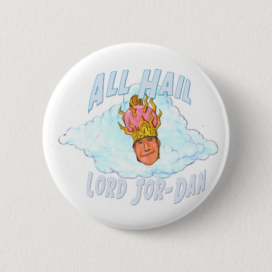 Lang lebe Lord Jor-Dan Button (Vorderseite)