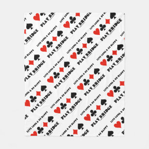 Lang leben und glücklich spielen Bridge vier Card Fleecedecke