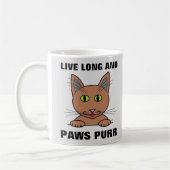 Lang leben und Paws Purr Funny Cat Kaffeetasse (Links)