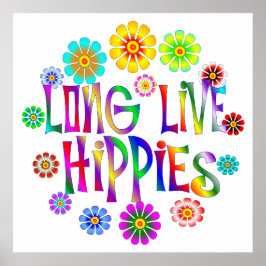 Lang lebende Hippies Poster