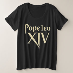 Lang lebender Papst Leo XIV - Eine neue Morgendämm Große Größe T-Shirt