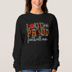 Lang und stolz Fußball Mama Leopard Print Cheetah Sweatshirt