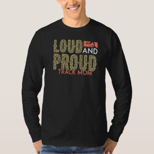 Lang und stolz Track Mama Leopard fröhlich Mommy F T-Shirt