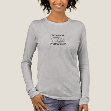 Langarm-Shirt mit Text Ich bin gut alleine