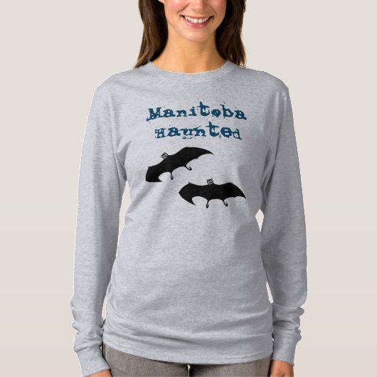 Langärmelige Frauen, Manitoba Spuk, Shirt (Vorderseite)