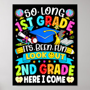 Lange 1. Klasse gehabt Spaß aufgepasst 2. Klasse K Poster