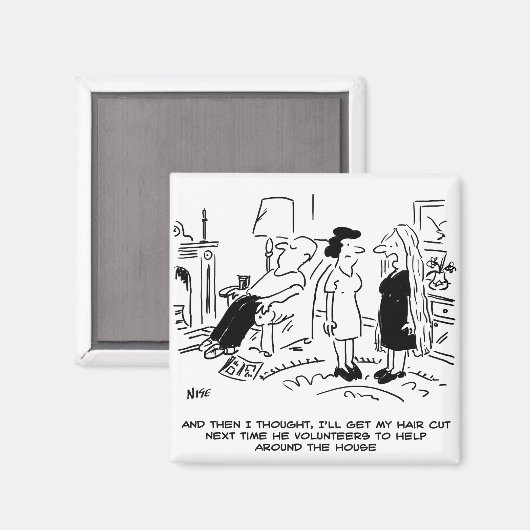 Lange Frisur ohne Haarschnitt oder Haarstyling Magnet (Vorderseite/Rückseite)