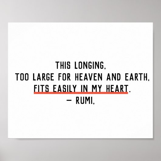 Lange in meinem Herz Rumi Zitat Wand drucken Poster (Vorne)