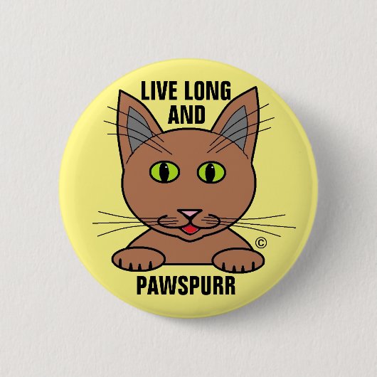 Lange und paws Purer humorvoller Katzenknopf Button (Vorderseite)