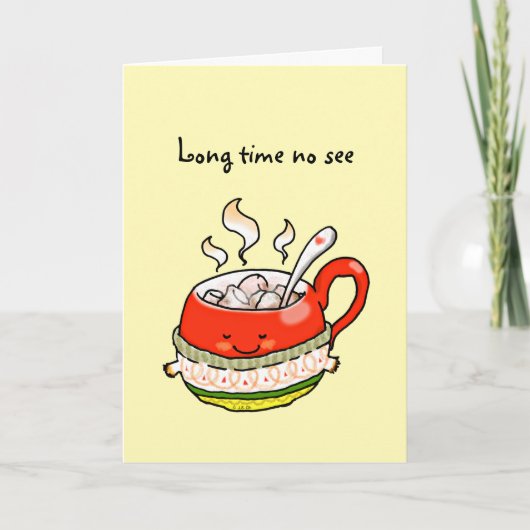 lange Zeit nicht sehen Karte (Vorderseite)