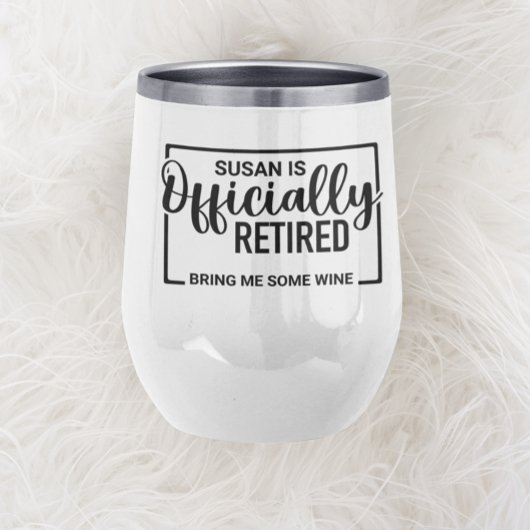 Langeweile Bringen Sie mir etwas Wein Personalisie