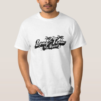 Langfristige Vision T-Shirt