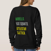 Langhantel, Kniebeugen, Battlestar Sweatshirt (Rückseite)