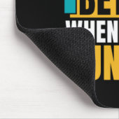 Langlaufen ist besser, wenn Athletik Mousepad (Ecke)