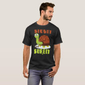 Langsam, aber sicher Motivierend Tortoise Turtle R T-Shirt (Vorne ganz)
