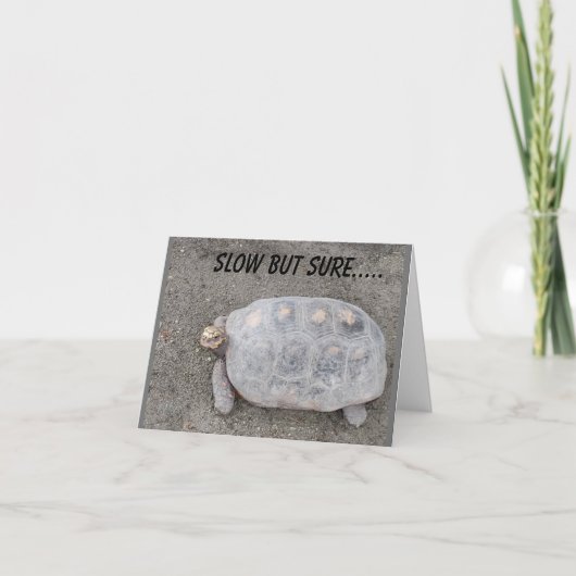 LANGSAM, ABER SICHERLICH SCHICKT *70. GEBURTSTAG*  KARTE (Vorderseite)