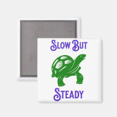 Langsam aber stetig Funny Funny Turtle Magnet (Vorderseite/Rückseite)