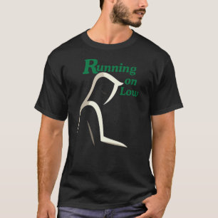 Langsam auf Niedrigem Menschlichen Silhouette – Ru T-Shirt
