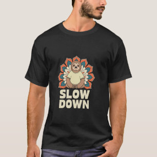 Langsam Faulpelz Mandala Entspannende Zen Stimmung T-Shirt