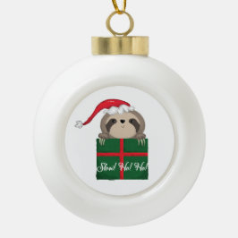 Langsam! Ho! Ho! Sloth Keramik Kugel-Ornament