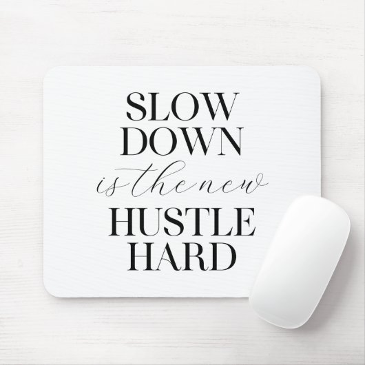 Langsam ist das neue harte Durcheinander Mousepad (Mit Mouse)