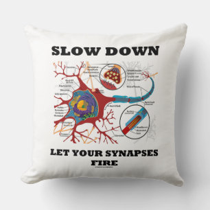 Langsam Lass deine Synapse Feuerneuron/Synapse Kissen