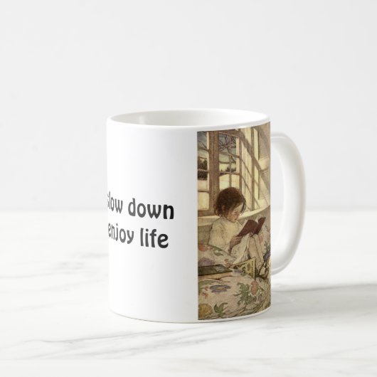 Langsam ... Leben genießen Kaffeetasse (VorderseiteRechts)