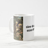 Langsam ... Leben genießen Kaffeetasse (Vorderseite Links)