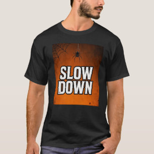 Langsam lustige Halloween-Spinne-Tasche - Lustig T-Shirt