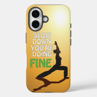 Langsam machen Sie schöne Motivierend Yoga iPhone 16 Hülle