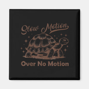 Langsam Motion Über Keine Motion Schildkröte Meme  Magnet