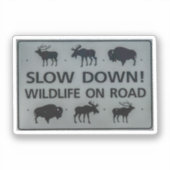 Langsam! Wildnis auf der Straße Aufkleber (Vorderseite)