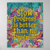 Langsame Fortschritte sind besser als keine Fortsc Poster (Vorne)