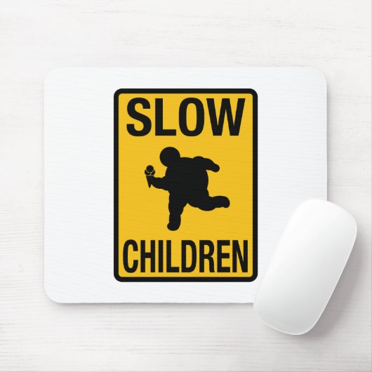 Langsame Kinderfette KinderStraßenschild-Parodie Mousepad (Mit Mouse)