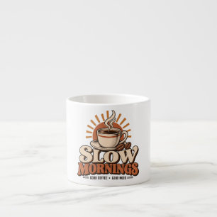 Langsame Morgen gute Kaffee Vintage-Kaffee-Liebhab Espressotasse