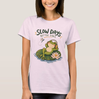 Langsame Tage Bessere Vibes Frosch Natur-Shirt T-Shirt