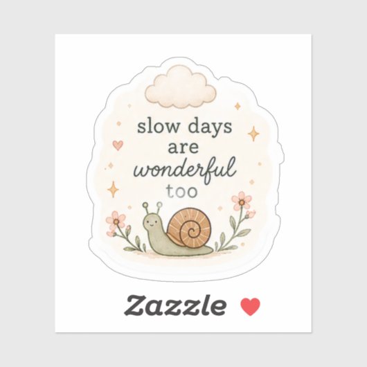 Langsame Tage sind wundervolle Sticker – Cozy Ae (Blatt)