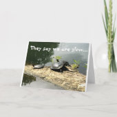 LANGSAME TURTLES MACHEN IHNEN VIEL SPASS *GLÜCKLIC KARTE (Vorderseite)