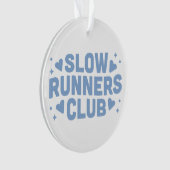 Langsamer Lauf-Lauf-Klub Ornament (Vorderseite)