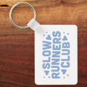 Langsamer Lauf-Lauf-Klub Schlüsselanhänger (Vorderseite)