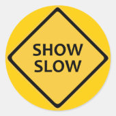 Langsamer Rundaufkleber anzeigen Runder Aufkleber (Vorderseite)