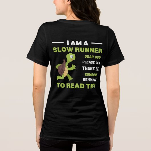 Langsamer T - Shirt Funny Running Geschenk für Läu (Rückseite)