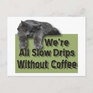 Langsamer Tropfen Postkarte