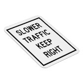 Langsamer Verkehr Behalt rechts Auto-Magnet Magnet (Rechte Seite)