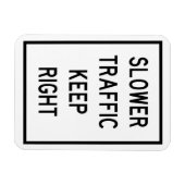 Langsamer Verkehr Behalt rechts Auto-Magnet Magnet (Horizontal)