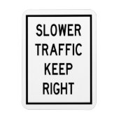 Langsamer Verkehr Behalt rechts Auto-Magnet Magnet (Vertikal)