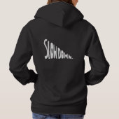 Langsamer werden hoodie (Rückseite)