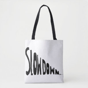 Langsamer werden tasche